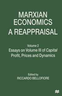 bokomslag Marxian Economics: A Reappraisal