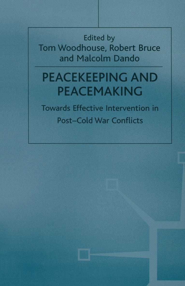 Peacekeeping and Peacemaking 1