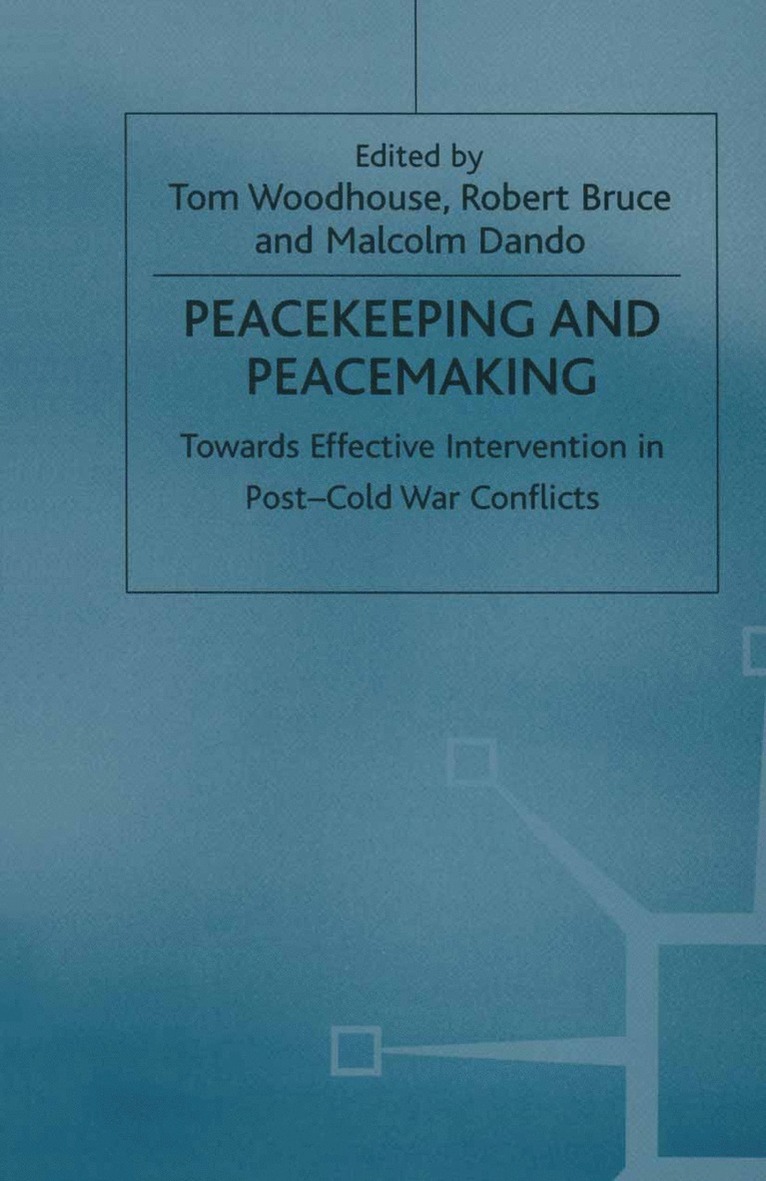 Peacekeeping and Peacemaking 1