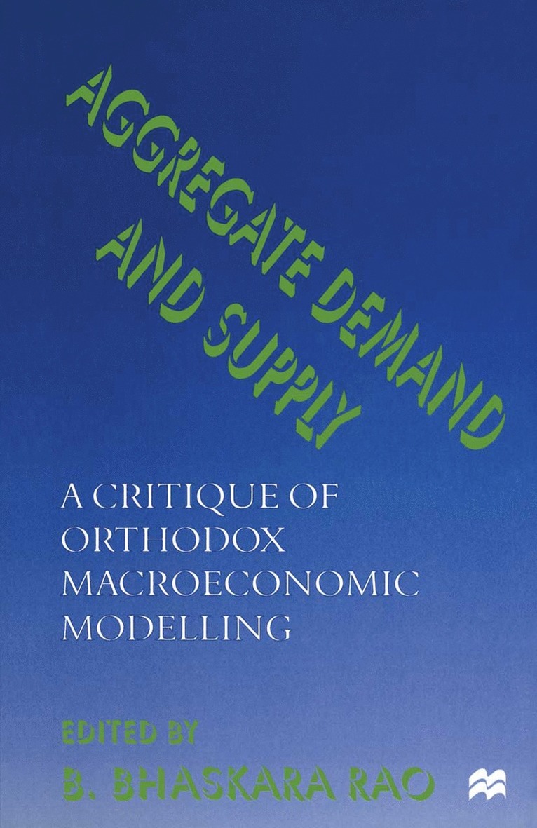 B. Bhaskara Rao, B Bhaskara Rao - Aggregate Demand and Supply, Häftad
