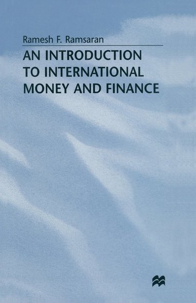 bokomslag An Introduction to International Money and Finance