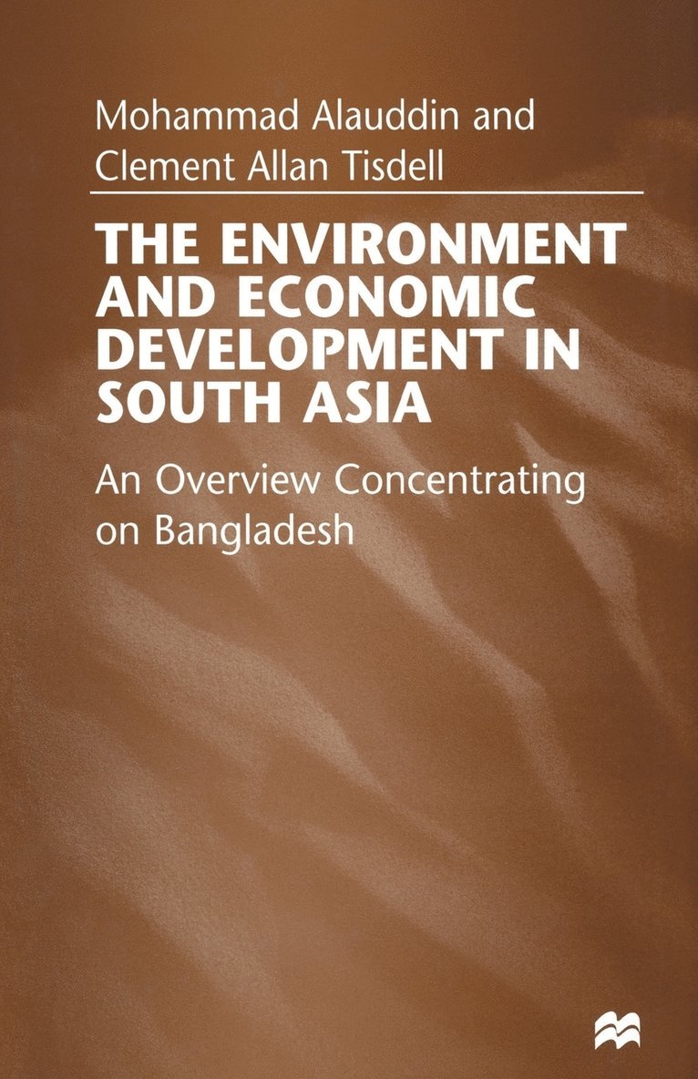 The Environment and Economic Development in South Asia 1