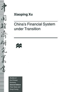 bokomslag Chinas Financial System under Transition