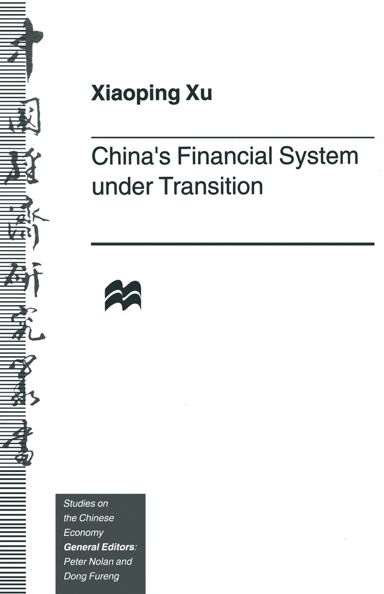 Chinas Financial System under Transition 1