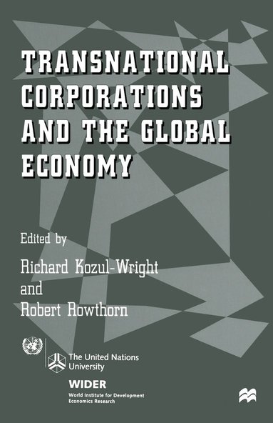 bokomslag Transnational Corporations and the Global Economy