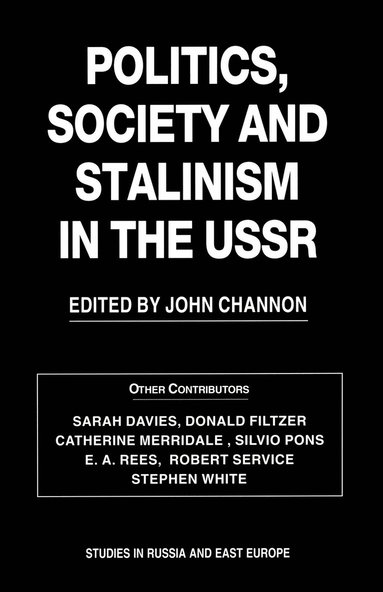 bokomslag Politics, Society and Stalinism in the USSR
