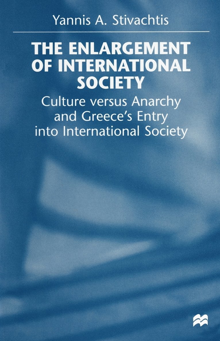 The Enlargement of International Society 1