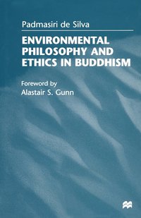 bokomslag Environmental Philosophy and Ethics in Buddhism