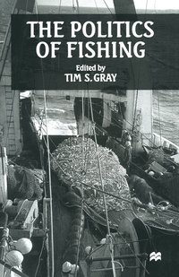 bokomslag The Politics of Fishing