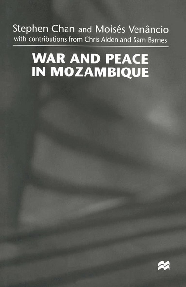 bokomslag War and Peace in Mozambique