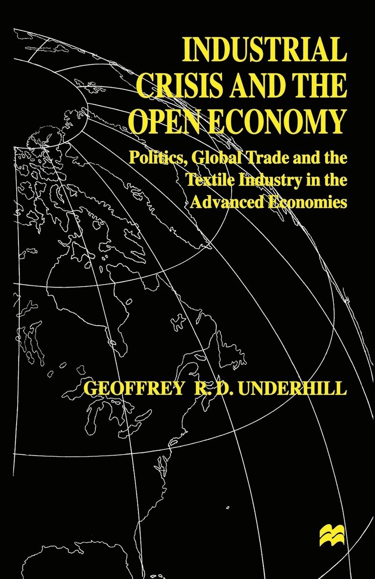 Industrial Crisis and the Open Economy 1