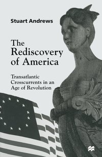 bokomslag The Rediscovery of America