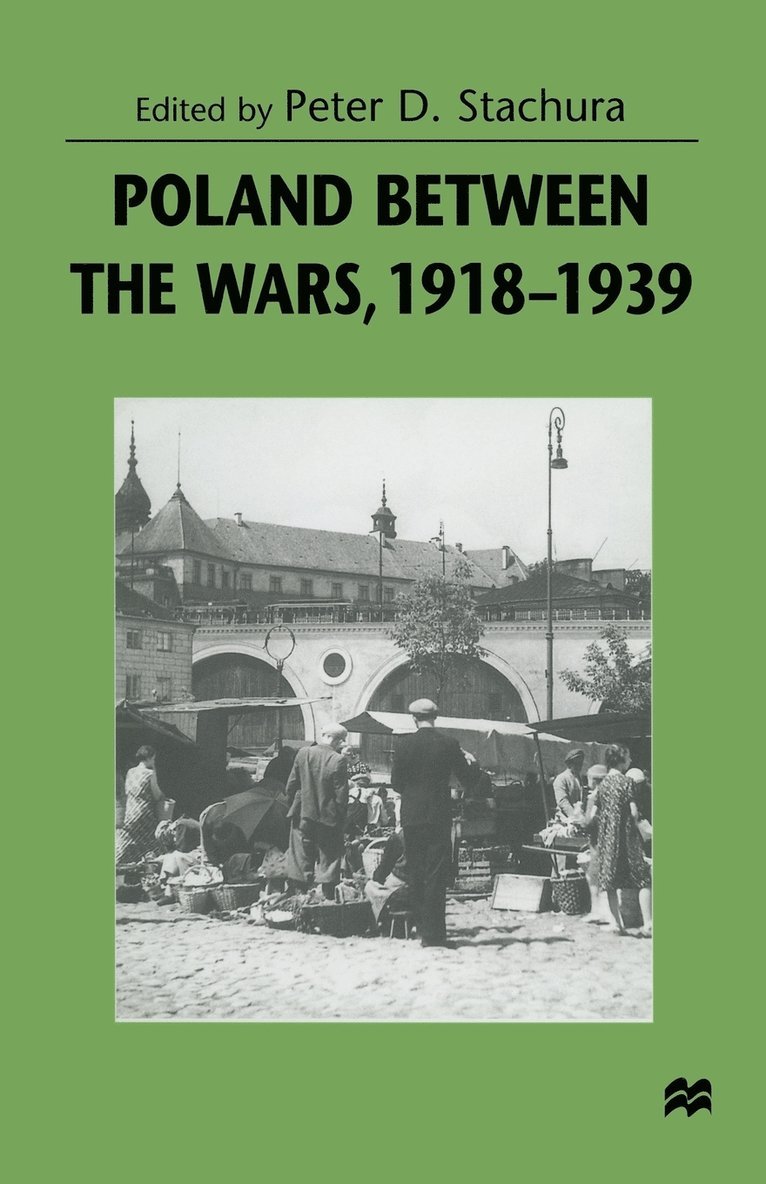 Poland between the Wars, 19181939 1