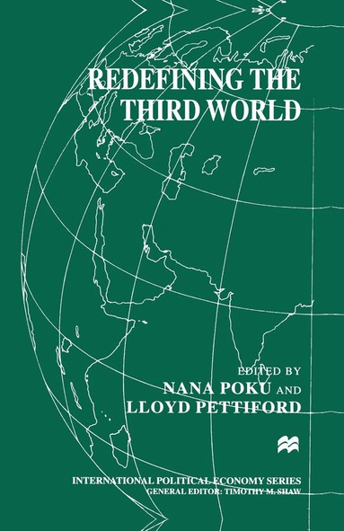 Nana Poku, Lloyd Pettiford - Redefining the Third World, Häftad
