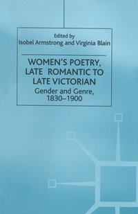 bokomslag Womens Poetry, Late Romantic to Late Victorian
