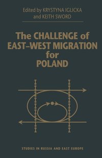 bokomslag The Challenge of East-West Migration for Poland
