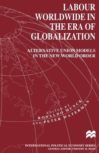bokomslag Labour Worldwide in the Era of Globalization