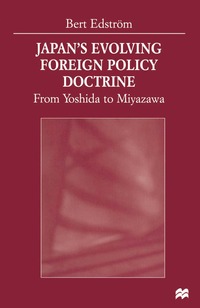 bokomslag Japan's Evolving Foreign Policy Doctrine