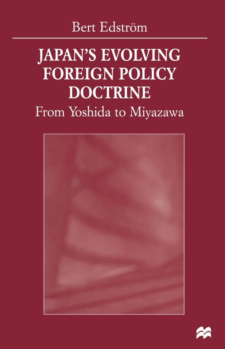 Japans Evolving Foreign Policy Doctrine 1