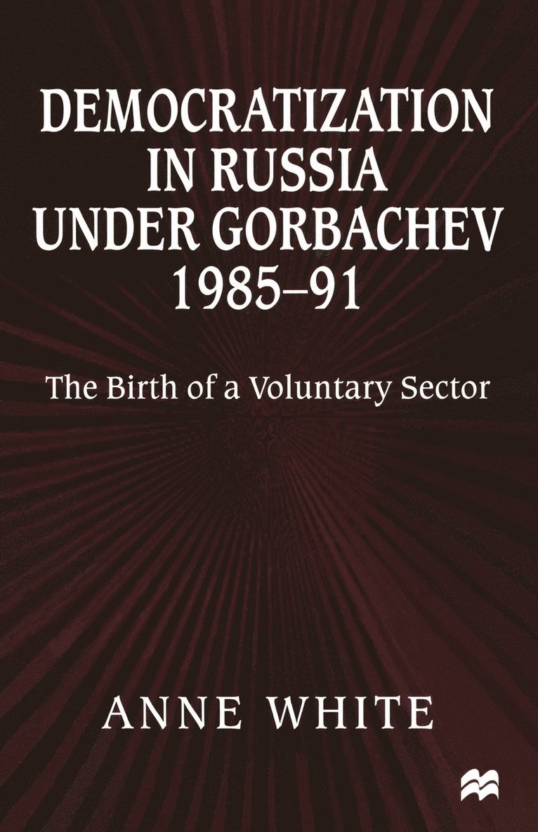 Democratization in Russia under Gorbachev, 198591 1