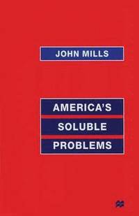 bokomslag America's Soluble Problems