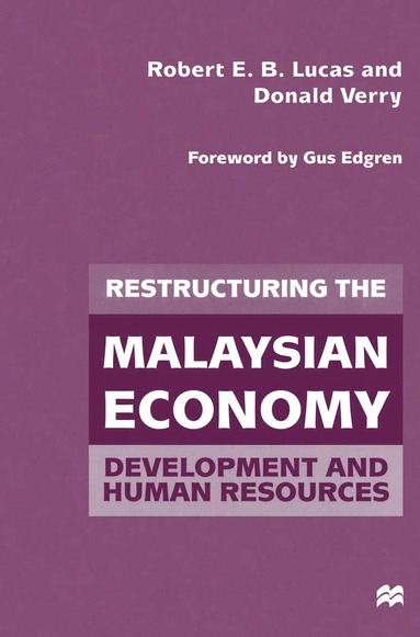 bokomslag Restructuring the Malaysian Economy