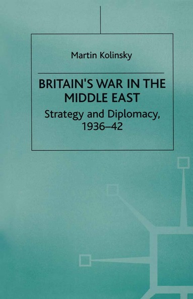 bokomslag Britains War in the Middle East