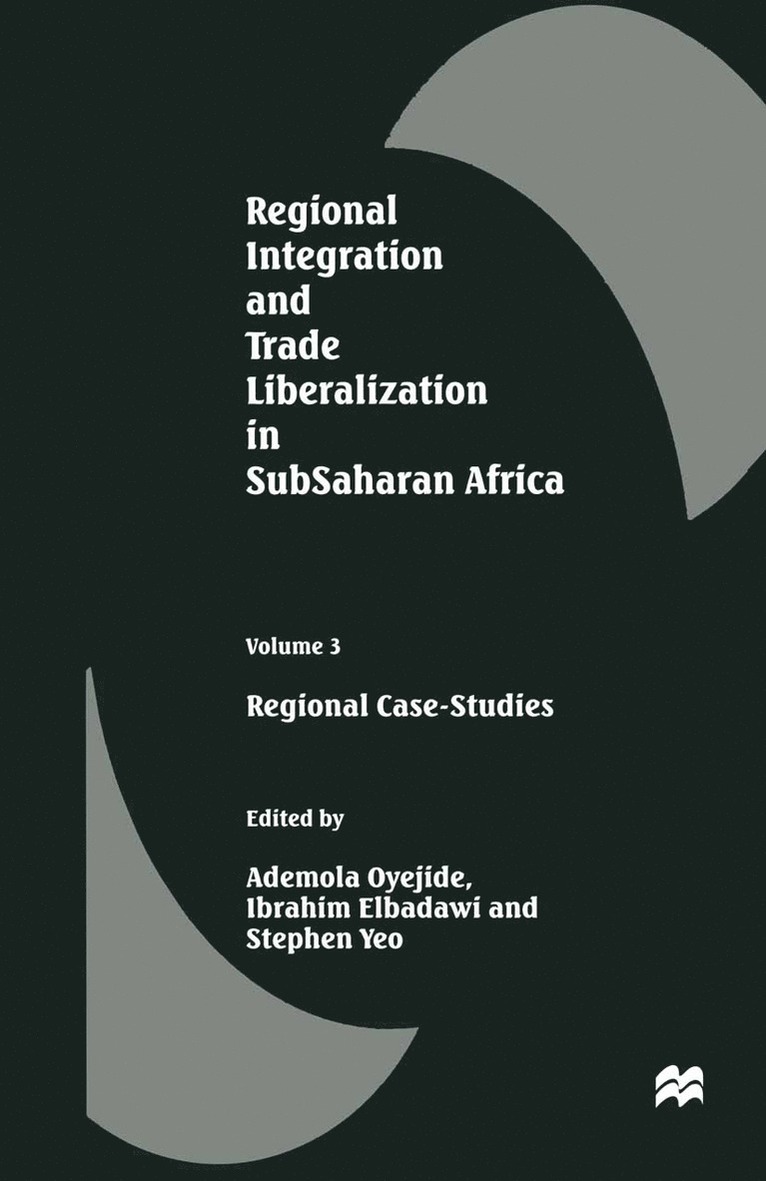 Regional Integration and Trade Liberalization in SubSaharan Africa