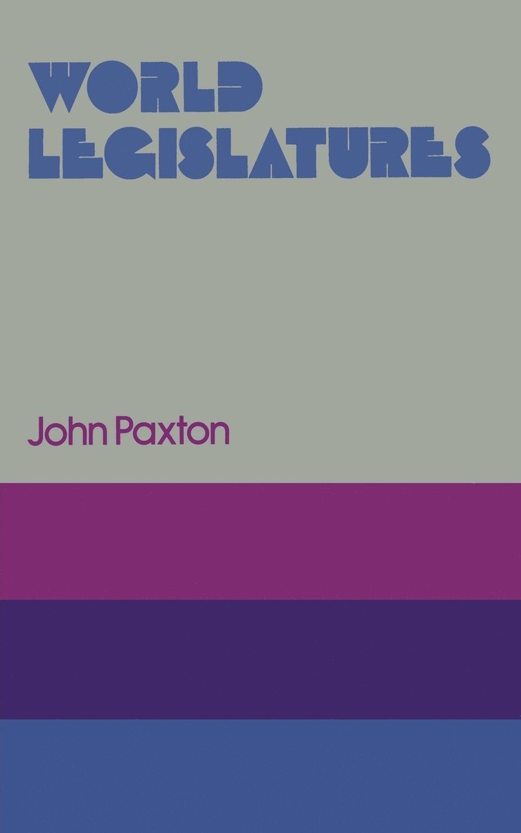 John Paxton - World Legislatures, Häftad