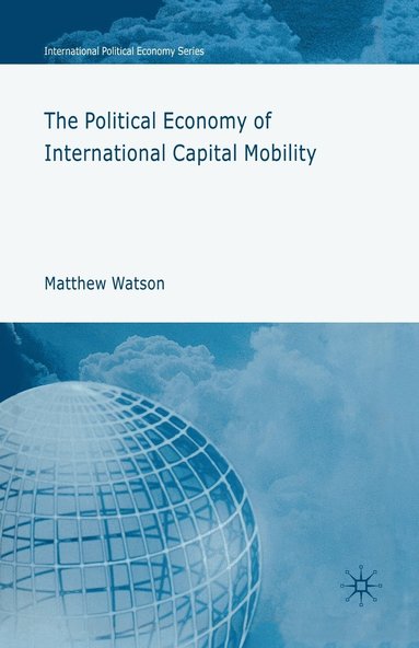 bokomslag Political Economy of International Capital Mobility