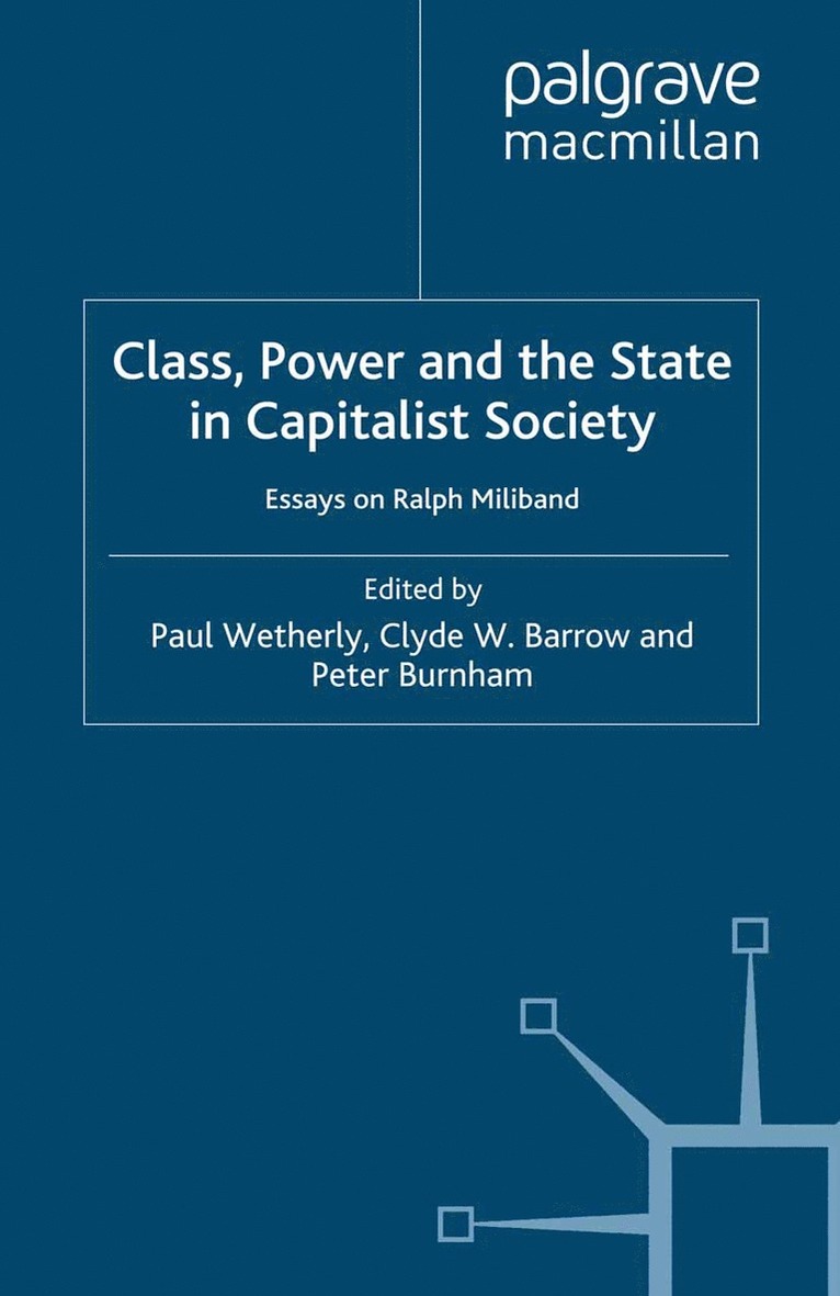 Class, Power and the State in Capitalist Society