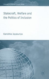 bokomslag Statecraft, Welfare and the Politics of Inclusion