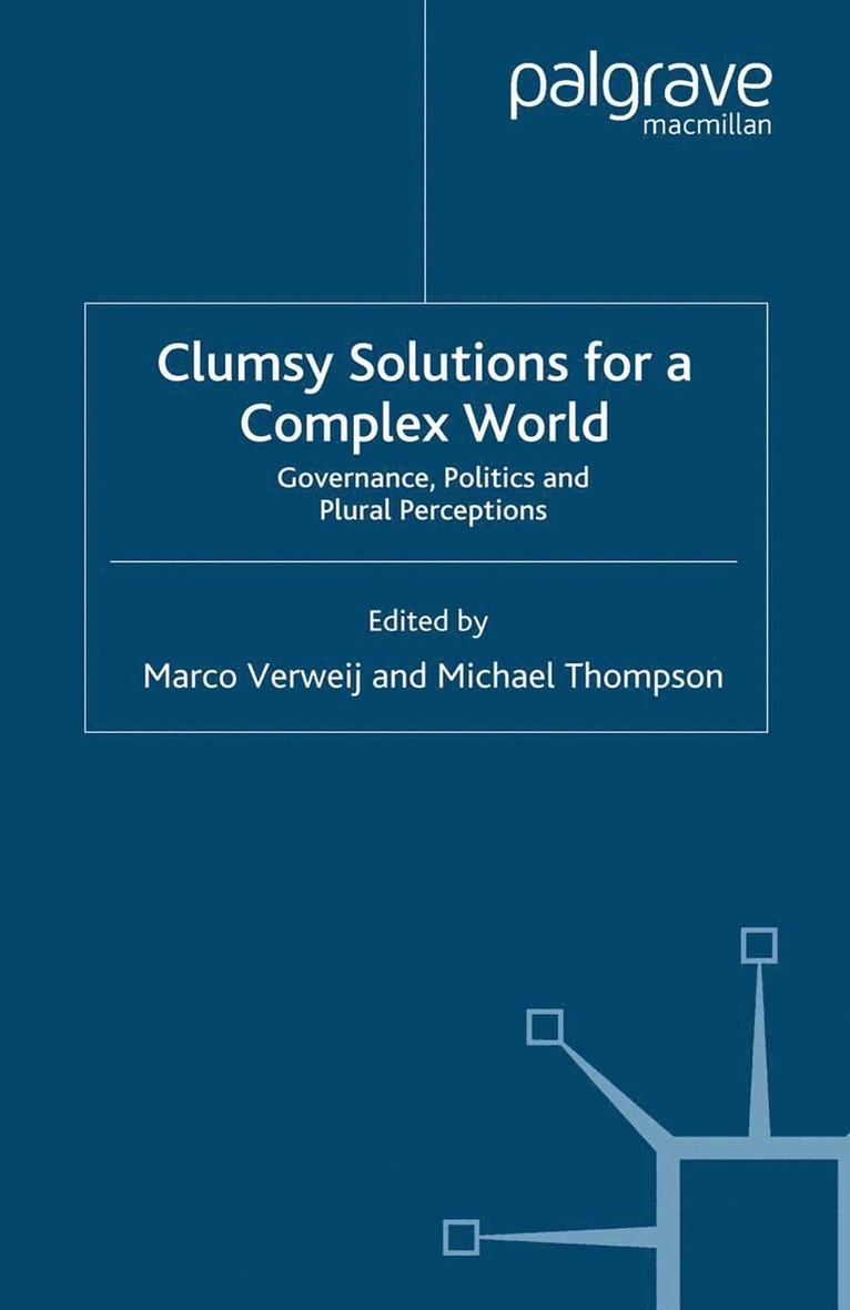 Clumsy Solutions for a Complex World 1