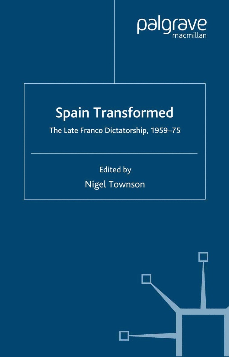 N. Townson - Spain Transformed, Häftad