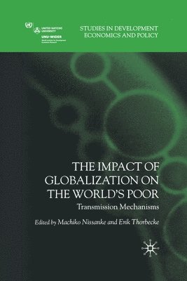 The Impact of Globalization on the World's Poor 1
