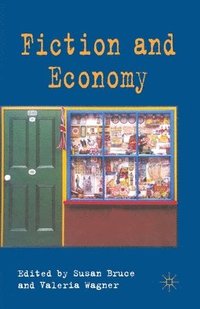 bokomslag Fiction and Economy