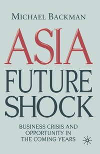 bokomslag Asia Future Shock