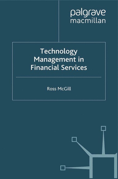 bokomslag Technology Management in Financial Services