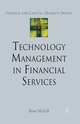 Technology Management in Financial Services 1
