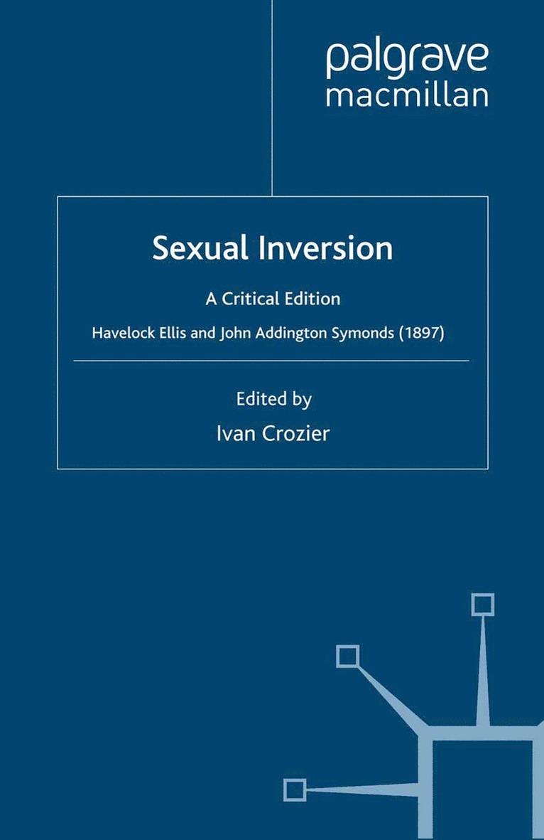 H. Ellis, J. Symonds, I. Crozier - Sexual Inversion, Häftad