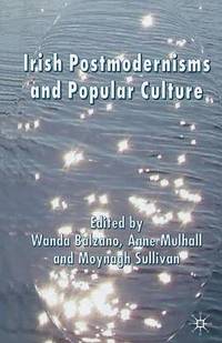 bokomslag Irish Postmodernisms and Popular Culture
