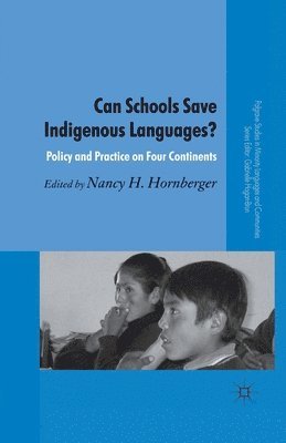 Can Schools Save Indigenous Languages? 1