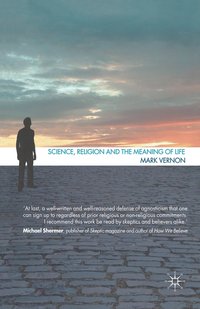 bokomslag Science, Religion, and the Meaning of Life