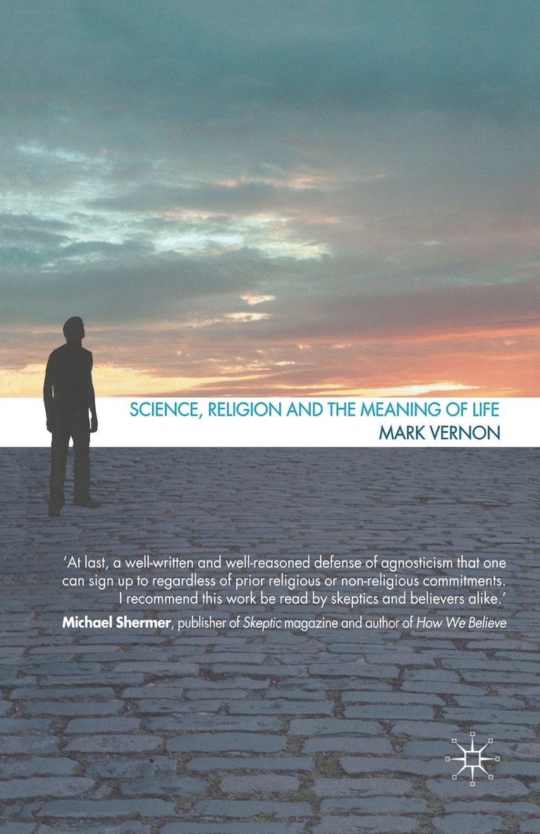 Science, Religion, and the Meaning of Life 1