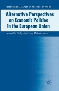 bokomslag Alternative Perspectives on Economic Policies in the European Union