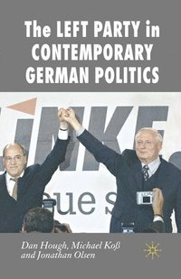 bokomslag The Left Party in Contemporary German Politics
