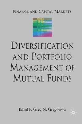 bokomslag Diversification and Portfolio Management of Mutual Funds