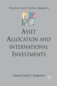 bokomslag Asset Allocation and International Investments