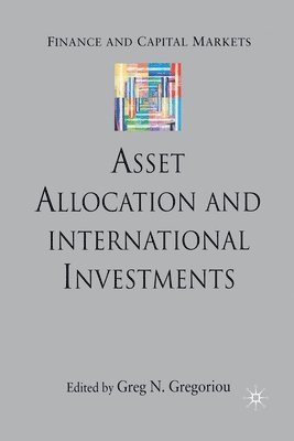 Asset Allocation and International Investments 1