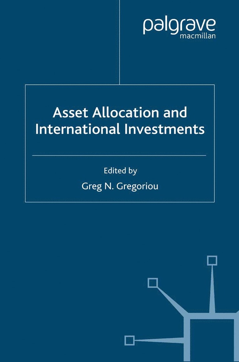 G. Gregoriou - Asset Allocation and International Investments, Häftad